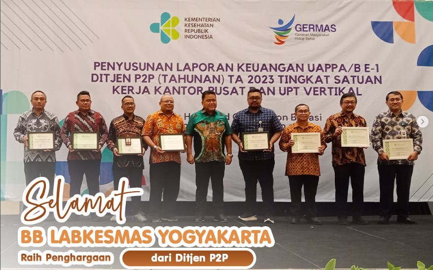 Selamat...BB Labkesmas Yogyakarta Berhasil Raih Penghargaan dari Ditjen P2P